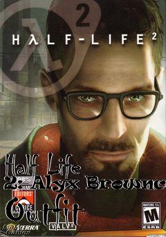 Box art for Half Life 2: Alyx Browncoat Outfit