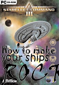 Box art for How to make your ships ROCK