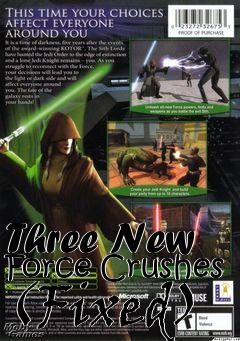 Box art for Three New Force Crushes (Fixed)