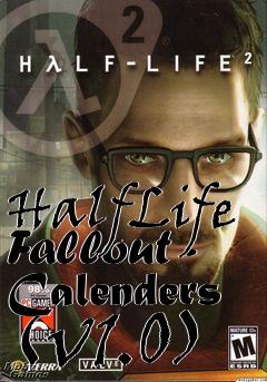 Box art for HalfLife Fallout - Calenders (v1.0)