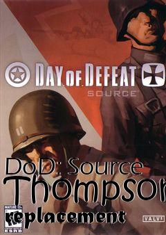 Box art for DoD: Source Thompson replacement