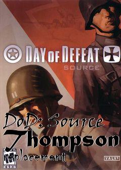 Box art for DoD: Source Thompson replacement