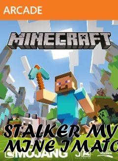 Box art for STALKER MY MINE IMATOR