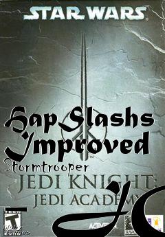 Box art for HapSlashs Improved Stormtrooper - JO