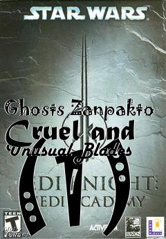 Box art for Ghosts Zanpakto Cruel and Unusual Blades (1)