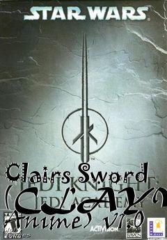 Box art for Clairs Sword (CLAYMORE Anime) v1.0