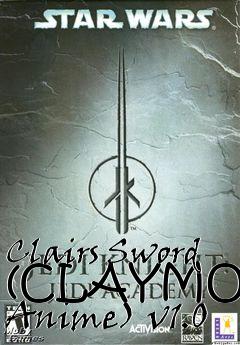 Box art for Clairs Sword (CLAYMORE Anime) v1.0