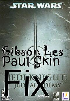 Box art for Gibson Les Paul Skin Fix