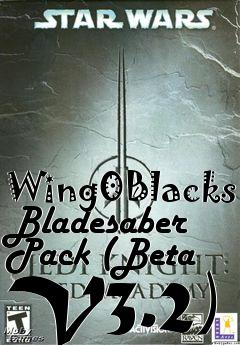 Box art for Wing0Blacks Bladesaber Pack (Beta V3.2)