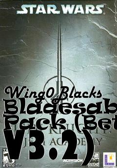 Box art for Wing0Blacks Bladesaber Pack (Beta V3.2)