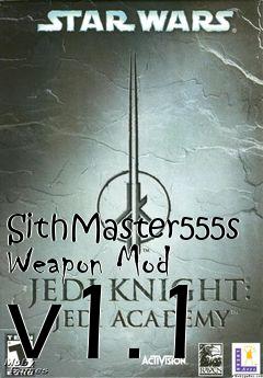 Box art for SithMaster555s Weapon Mod v1.1