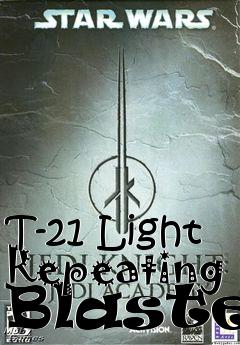 Box art for T-21 Light Repeating Blaster