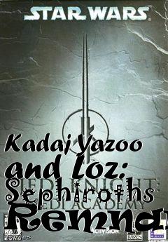 Box art for Kadaj Yazoo and Loz: Sephiroths Remnants