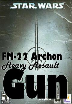 Box art for FM-22 Archon Heavy Assault Gun