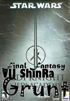 Box art for Final Fantasy VII ShinRa Grunt