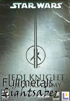 Box art for Fullmetals Lightsaber
