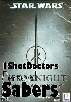 Box art for 1ShotDoctors Personal Sabers