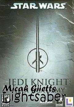 Box art for Micah Giietts Lightsaber