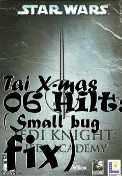 Box art for Tai X-mas 06 Hilts (Small bug fix)