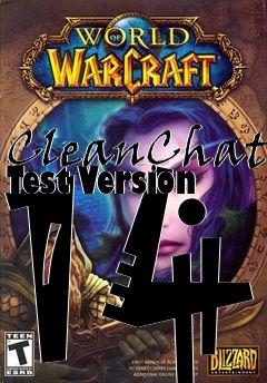 Box art for CleanChat Test Version 14