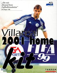 Box art for Villareal 2001 home kit