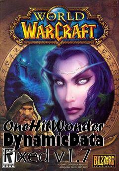 Box art for OneHitWonder DynamicData Fixed v1.7