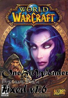 Box art for OneHitWonder DynamicData Fixed v1.6