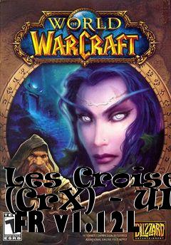 Box art for Les Croises (CrX) - UI  FR v1.12L