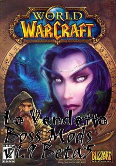 Box art for La Vendetta Boss Mods v1.9 Beta5