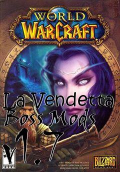 Box art for La Vendetta Boss Mods v1.7