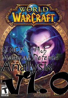 Box art for GLOCK - Mob Magical Defense Analysis v1.0