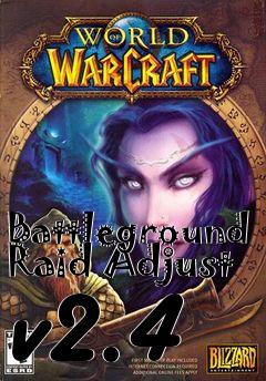 Box art for Battleground Raid Adjust v2.4