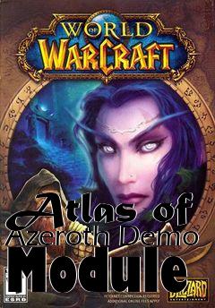 Box art for Atlas of Azeroth Demo Module