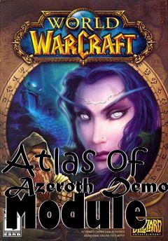 Box art for Atlas of Azeroth Demo Module