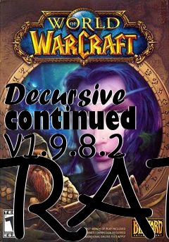 Box art for Decursive continued v1.9.8.2 RAR