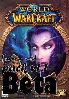 Box art for Freeze raid pack v1.1 Beta