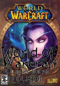 Box art for World of Warcraft - QuickQuest 1.0 (1.8.0)