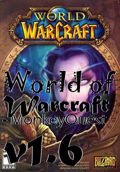 Box art for World of Warcraft - MonkeyQuest v1.6