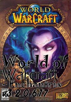 Box art for World of Warcraft - Enchantrix v3.2.0.617