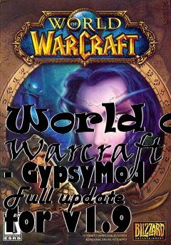 Box art for World of Warcraft - GypsyMod Full update for v1.9