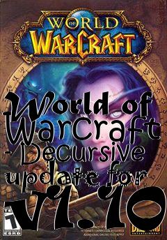 Box art for World of Warcraft - Decursive update for v1.10