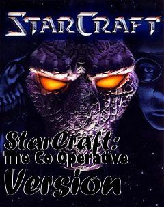 Box art for StarCraft: The Co-Operative Version