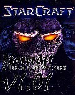 Box art for Starcraft 2 Total Conversion v1.01