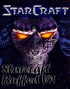 Box art for Starcraft Buffed V2