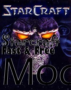 Box art for Starcraft Fast & Free Mod