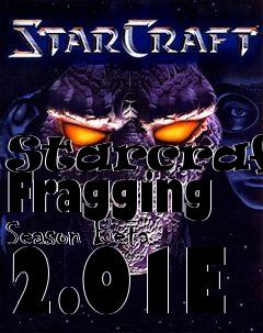 Box art for Starcraft: Fragging Season Beta 2.01E