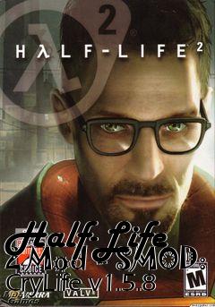 Box art for Half-Life 2 Mod - SMOD: CryLife v1.5.8