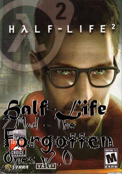 Box art for Half-Life 2 Mod - The Forgotten Ones v2.0