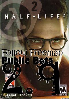 Box art for Follow Freeman Public Beta 2.9