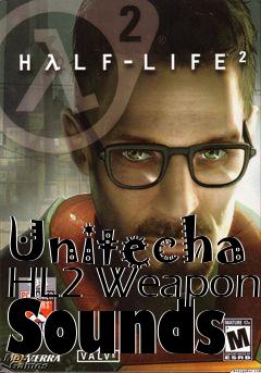 Box art for Unitecha HL2 Weapon Sounds